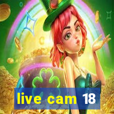 live cam 18